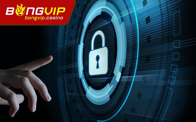 Chính sách bảo mật Bongvip – cam kết bảo vệ người chơi